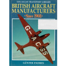 British Aircraft Manufacturers Since 1908 Günter Enders