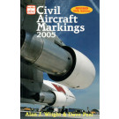 Civil Aircraft Markings 2005 von Alan Wright & Dave Peel